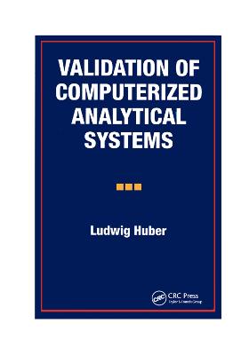 Validation of Computerized Analytical Systems
