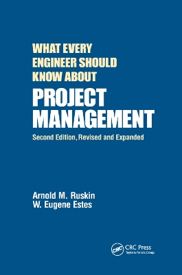What Every Engineer Should Know About Project Management 2nd edition