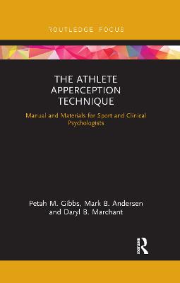 Athlete Apperception Technique: Manual and Materials for Sport and Clinical Psychologists