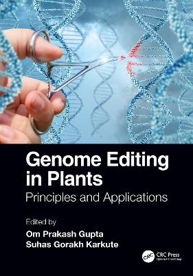 Genome Editing in Plants: Principles and Applications
