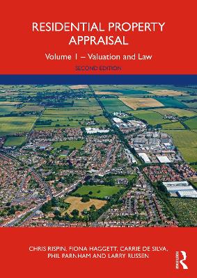 Residential Property Appraisal: Volume 1 - Valuation and Law 2nd edition