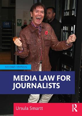 Media Law for Journalists 2nd edition