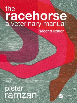 Racehorse: A Veterinary Manual 2nd edition