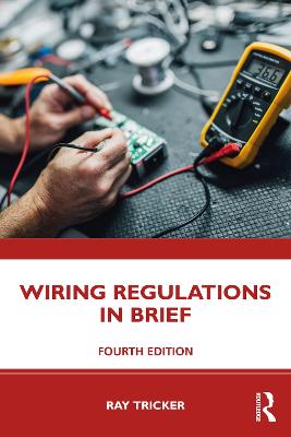 Wiring Regulations in Brief 4th edition
