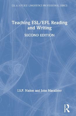 Teaching ESL/EFL Reading and Writing: Second edition 2nd edition