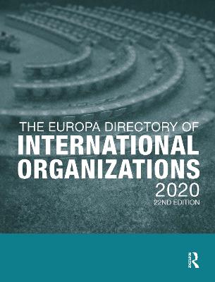Europa Directory of International Organizations 2020 22nd edition