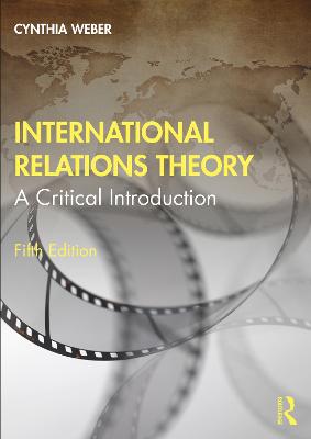 International Relations Theory: A Critical Introduction 5th edition
