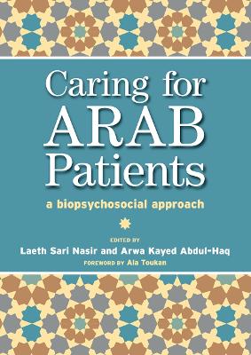 Caring for Arab Patients: A Biopsychosocial Approach