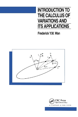 Introduction To The Calculus of Variations And Its Applications 2nd edition
