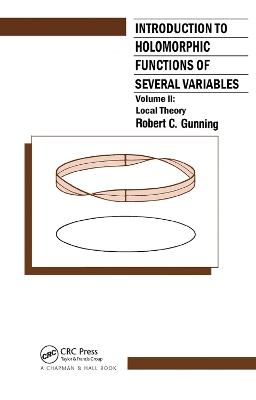 Introduction to Holomorphic Functions of Several Variables, Volume II: Local Theory