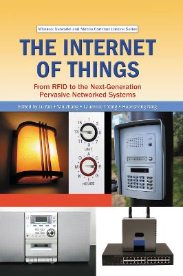 Internet of Things: From RFID to the Next-Generation Pervasive Networked Systems
