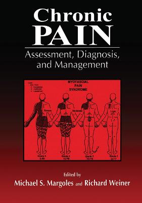 Chronic Pain: Assessment, Diagnosis, and Management