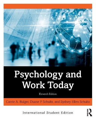 Psychology and Work Today: International Student Edition 11th New edition