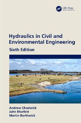 Hydraulics in Civil and Environmental Engineering 6th edition