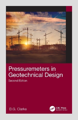 Pressuremeters in Geotechnical Design 2nd edition