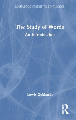 Study of Words: An Introduction