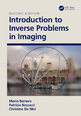 Introduction to Inverse Problems in Imaging 2nd edition