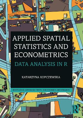 Applied Spatial Statistics and Econometrics: Data Analysis in R