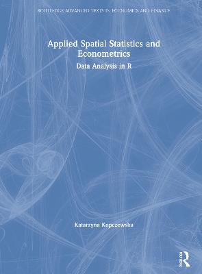 Applied Spatial Statistics and Econometrics: Data Analysis in R
