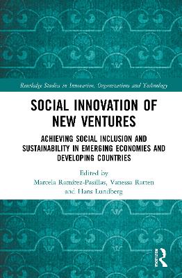 Social Innovation of New Ventures: Achieving Social Inclusion and Sustainability in Emerging Economies and  Developing Countries
