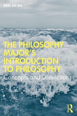 Philosophy Majors Introduction to Philosophy: Concepts and Distinctions