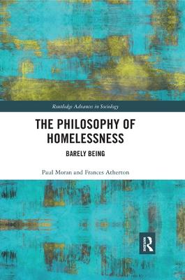 Philosophy of Homelessness: Barely Being