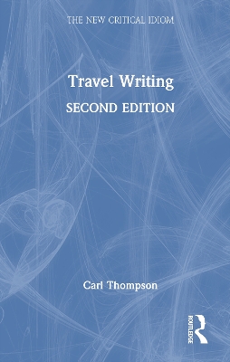 Travel Writing 2nd edition