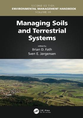Managing Soils and Terrestrial Systems 2nd edition
