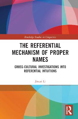 Referential Mechanism of Proper Names: Cross-cultural Investigations into Referential Intuitions