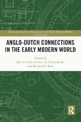 Anglo-Dutch Connections in the Early Modern World