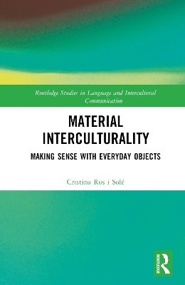 Material Interculturality: Making Sense with Everyday Objects