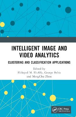 Intelligent Image and Video Analytics: Clustering and Classification Applications