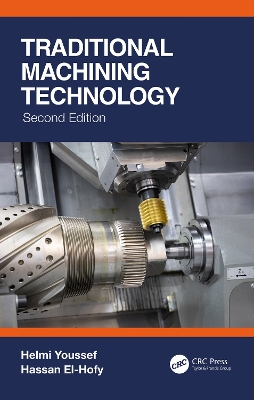 Traditional Machining Technology 2nd edition