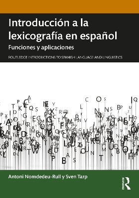 Introducción a la lexicografía en español: Funciones y aplicaciones