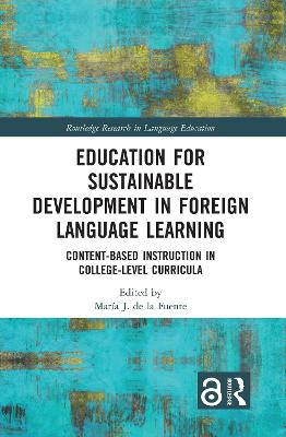 Education for Sustainable Development in Foreign Language Learning: Content-Based Instruction in College-Level Curricula