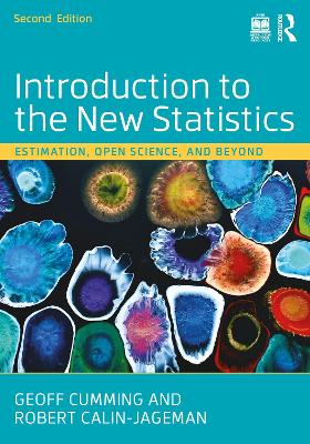 Introduction to the New Statistics: Estimation, Open Science, and Beyond 2nd edition