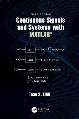 Continuous Signals and Systems with MATLAB® 3rd edition