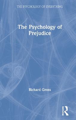 Psychology of Prejudice