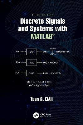 Discrete Signals and Systems with MATLAB® 3rd edition
