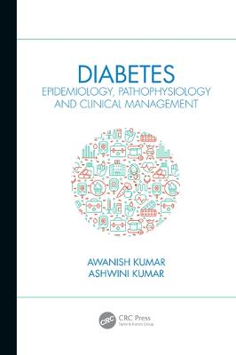 Diabetes: Epidemiology, Pathophysiology and Clinical Management