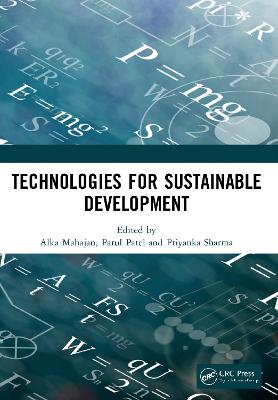 Technologies for Sustainable Development: Proceedings of the 7th Nirma University International Conference on  Engineering (NUiCONE 2019), November 21-22, 2019, Ahmedabad, India