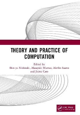 Theory and Practice of Computation: Proceedings of the Workshop on Computation: Theory and Practice (WCTP 2019),  September 26-27, 2019, Manila, The Philippines