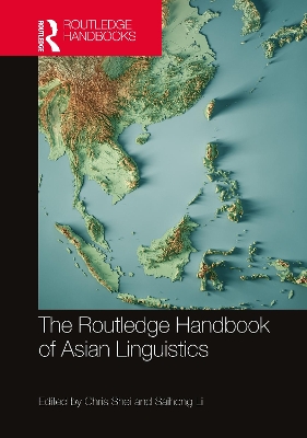 Routledge Handbook of Asian Linguistics