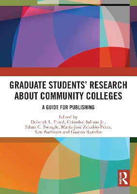 Graduate Students Research about Community Colleges: A Guide for Publishing