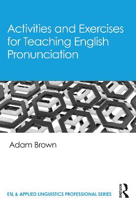 Activities and Exercises for Teaching English Pronunciation