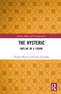 Hysteric: Outline of a Figure