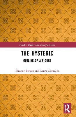 Hysteric: Outline of a Figure