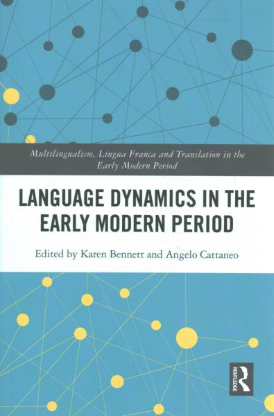 Language Dynamics in the Early Modern Period