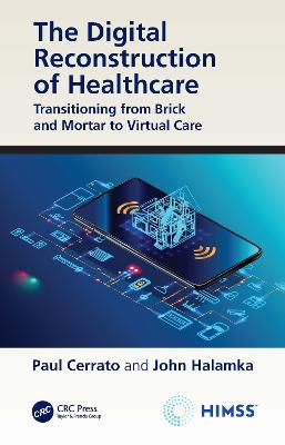 Digital Reconstruction of Healthcare: Transitioning from Brick and Mortar to Virtual Care