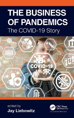 Business of Pandemics: The COVID-19 Story